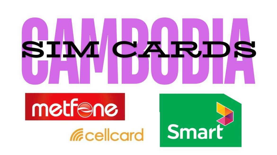 Cambodia SIM card guide
