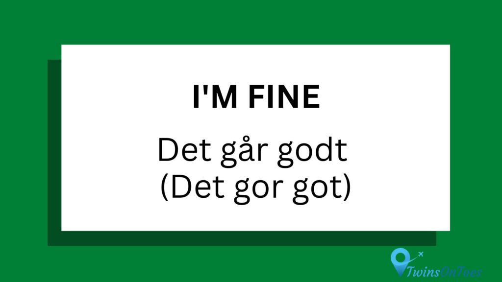 Danish language card - I'm fine